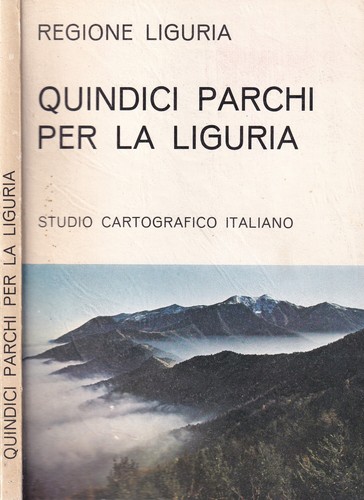 Quindici parchi per - la, liguria