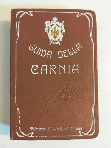 Marinelli guida della - marinelli-, carnia